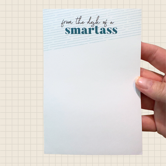 from the desk of a smartass sticky notepad