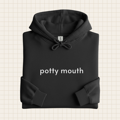 potty mouth hoodie sweatshirt