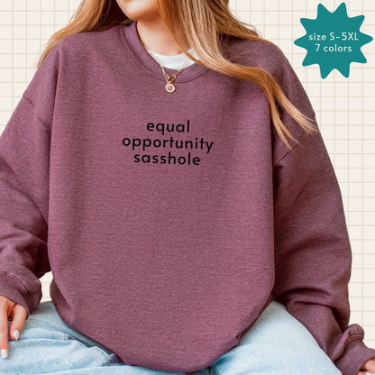 equal opportunity crew sweatshirt