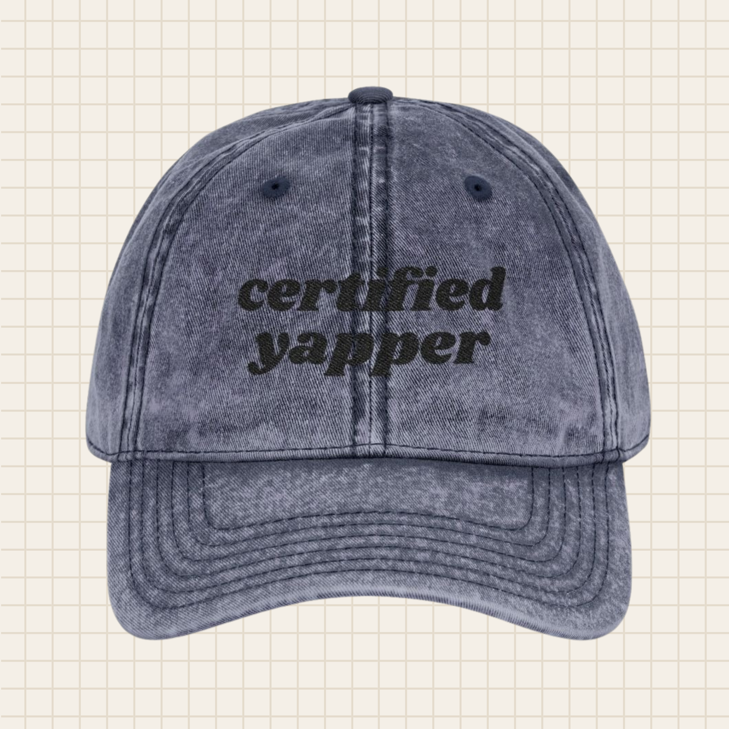 certified yapper vintage cap (embroidered)