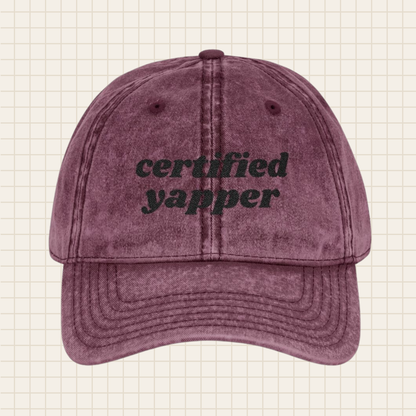 certified yapper vintage cap (embroidered)