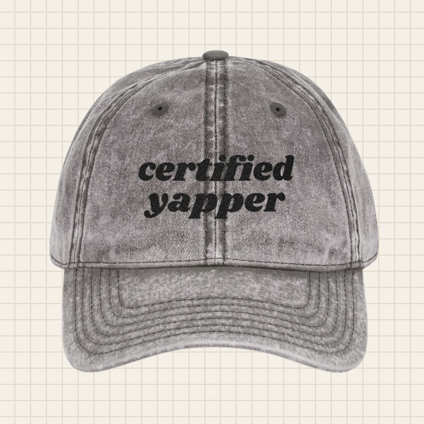 certified yapper vintage cap (embroidered)