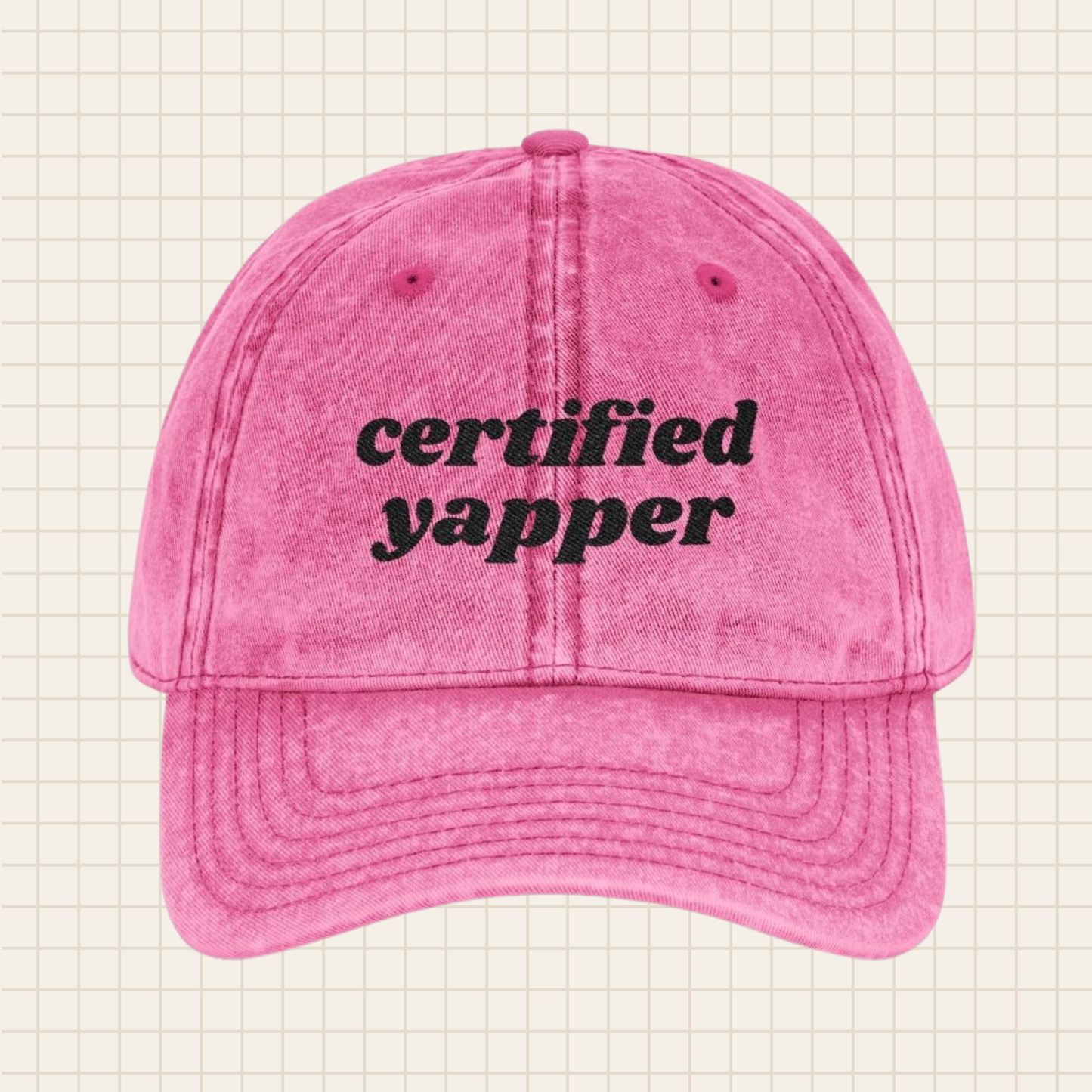 certified yapper vintage cap (embroidered)