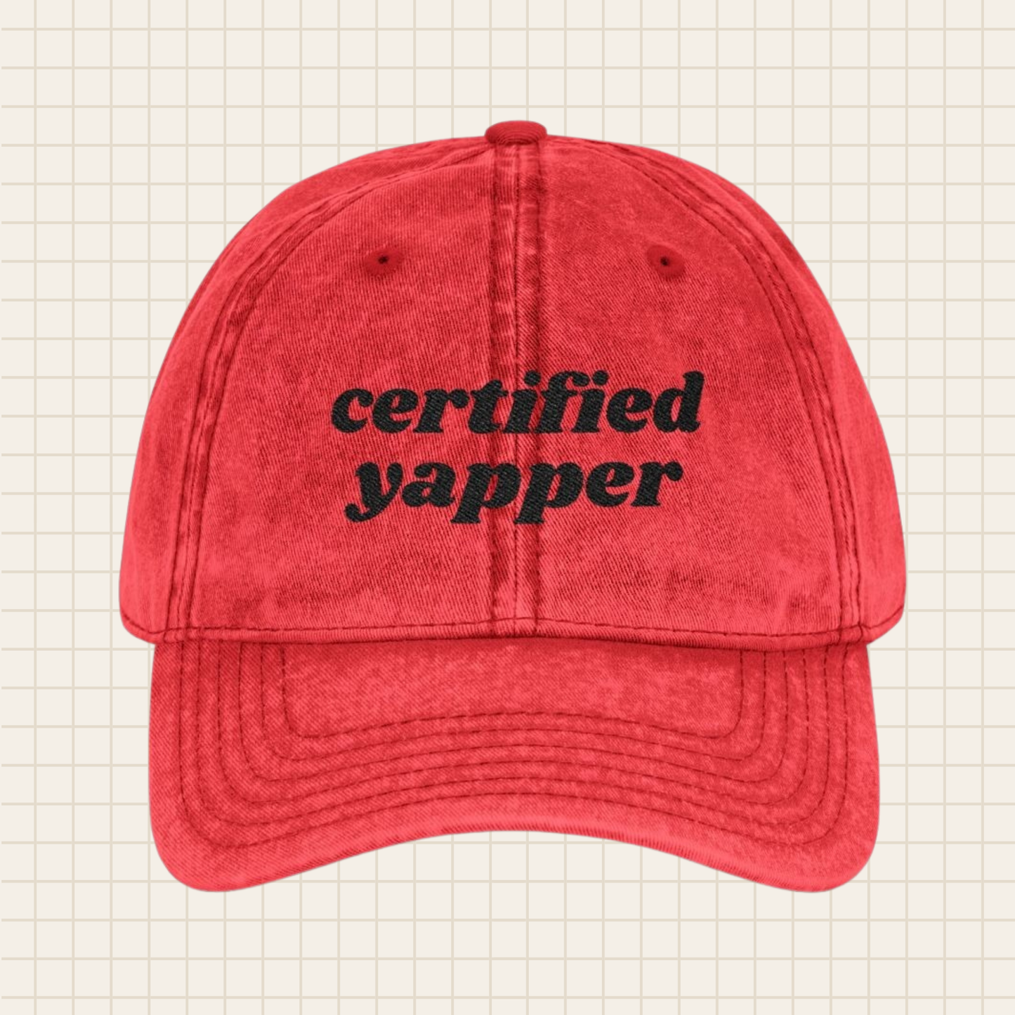 certified yapper vintage cap (embroidered)