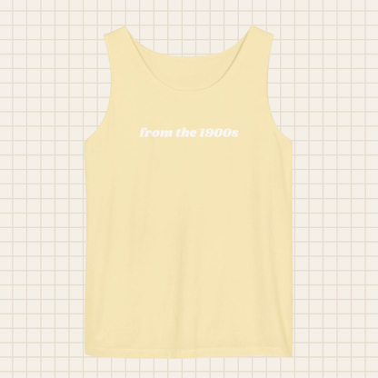 from the 1900s tank top (Comfort Colors)