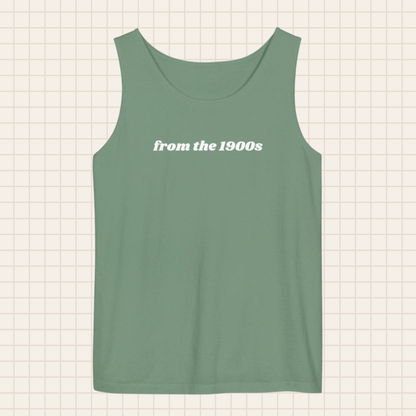 from the 1900s tank top (Comfort Colors)