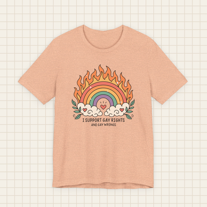 i support gay rights & wrongs tee