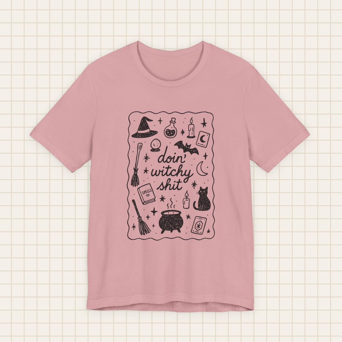 doin' witchy shit tee
