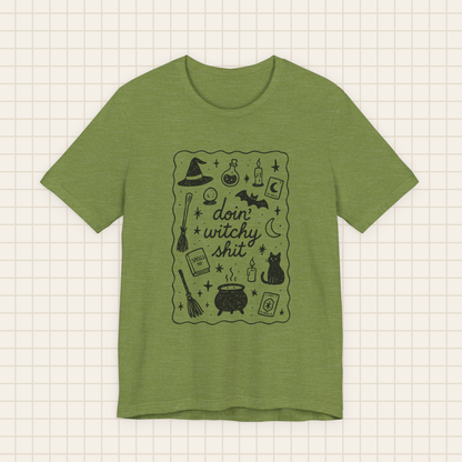 doin' witchy shit tee